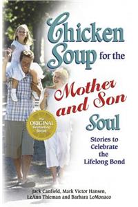 Chicken Soup for the Mother and Son Soul