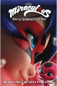 Miraculous: Tales of Ladybug and Cat Noir: Season Two - No More Evil-Doing