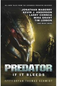 Predator: If It Bleeds