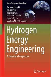 Hydrogen Energy Engineering: A Japanese Perspective