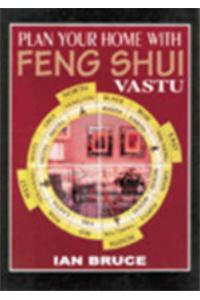 Plan Your Home With Feng Shui Vastu