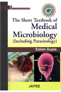 Short Textbook of Medical Microbiology