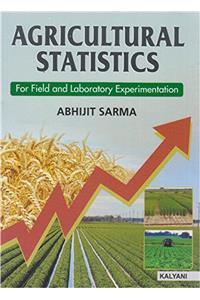 Agricultural Statistics for Field & Laboratory Experimentation