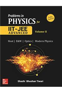 Problems in Physics for IIT JEE - Vol. II