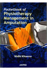Pocket Book of Physiotherapy Management in Amputation