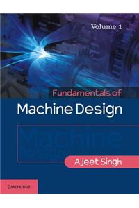 Fundamentals of Machine Design