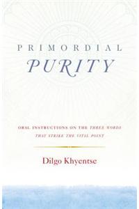 Primordial Purity