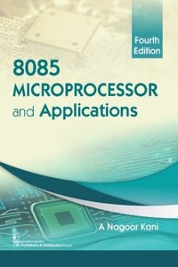 8085 Microprocessor and Applications, 4/e
