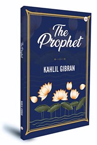 The Prophet | Kahlil Gibran | International Bestseller Book