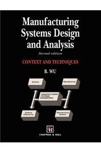 Manufacturing Systems Design and Analysis