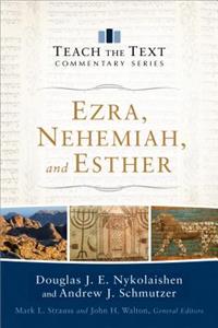 Ezra, Nehemiah, and Esther