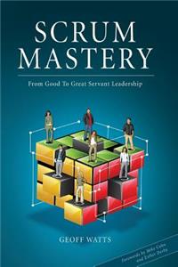 Scrum Mastery