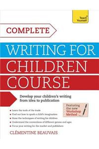 Complete Writing For Children Course