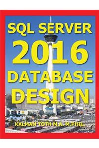 SQL Server 2016 Database Design