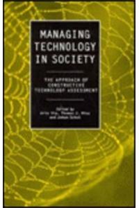 Managing Technology in Society