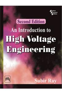 An Introduction to High Voltage Engineering