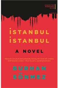 Istanbul Istanbul: A Novel