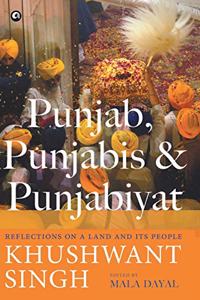 Punjab, Punjabis and Punjabiyat