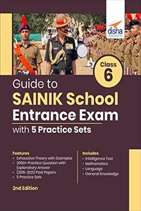 Guide to Class 6 SAINIK School Entrance Exam with 5 Practice Sets 2nd Edition