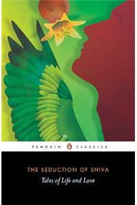The Seduction Of Shiva