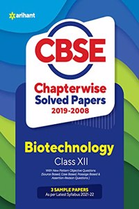 CBSE Biotechnology Chapterwise Solved Papers Class 12 for 2022 Exam