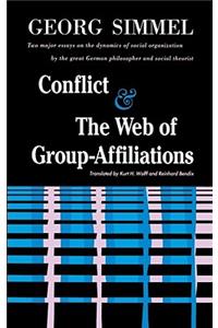 Conflict and the Web of Group Affiliations