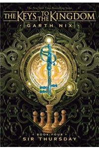 Sir Thursday (The Keys to the Kingdom #4)