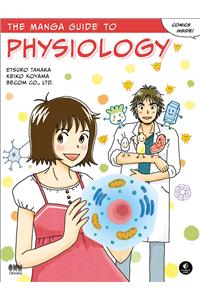 Manga Guide to Physiology