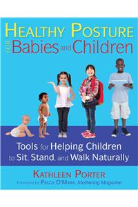 Healthy Posture for Babies and Children