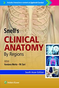 Snell?s Clinical Anatomy by Regions