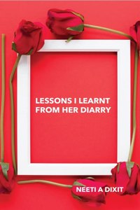 Lessons I Learnt from her Diarry