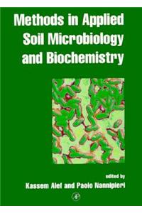Methods in Applied Soil Microbiology and Biochemistry