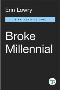 Broke Millennial