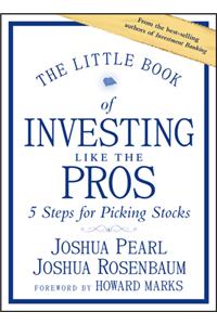 Little Book of Investing Like the Pros