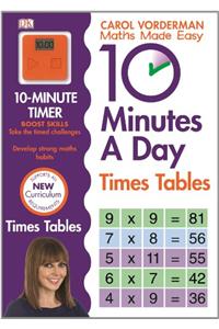 10 Minutes A Day Times Tables, Ages 9-11 (Key Stage 2)