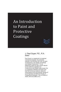 Introduction to Paint and Protective Coatings