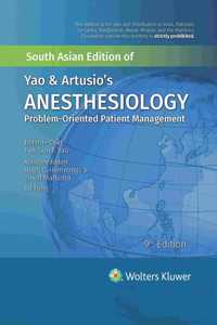 Yao & Artusio?s Anesthesiology, 9th edition