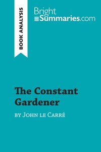 The Constant Gardener by John le Carre (Book Analysis)