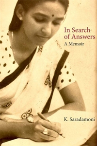 In Search of Answers – A Memoir: A Memoir