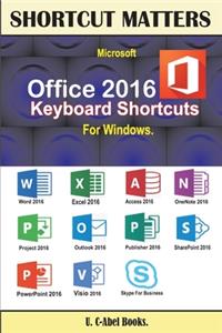 Microsoft Office 2016 Keyboard Shortcuts For Windows