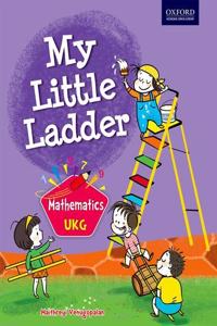 My Little Ladder Mathematics UKG