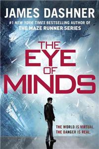 Eye of Minds (the Mortality Doctrine, Book One)