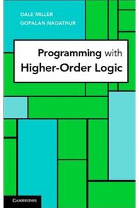 Programming with Higher-Order Logic