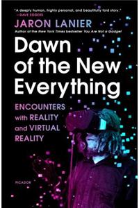 Dawn of the New Everything