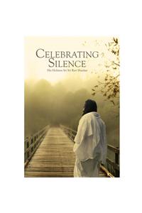 Celebrating Silence