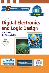 Digital Electronics and Logic Design (Second Year COMPUTER Branch 100 marks Exam Books ( SPPU University New Syllabus 2020 Course )