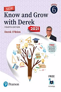 Know & Grow with Derek ,11-12 years | Class 6| Fourth Edition | By Pearson