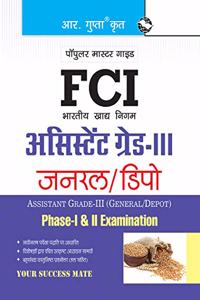 FCI Assistant Grade III (General/Depot) Phase-I & II Recruitment Exam Guide