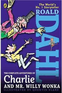 Complete Adventures of Charlie and Mr. Willy Wonka