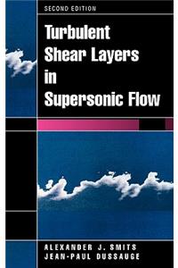 Turbulent Shear Layers in Supersonic Flow